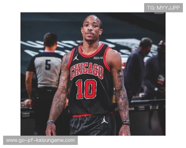 公牛主帅：德罗赞是球队稳定的精神支柱，德罗赞公牛球衣号码