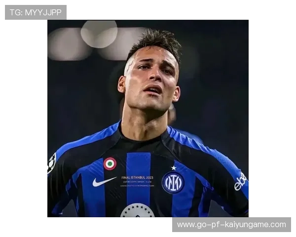 劳塔罗连续抢断逼迫对方犯错，国际米兰强势反扑：战术与信念的对决